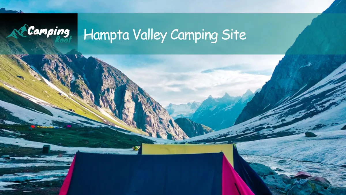 Hampta Valley Camping