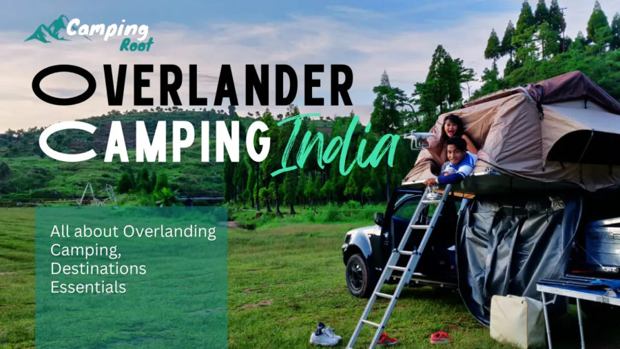 Overlander Camping in India