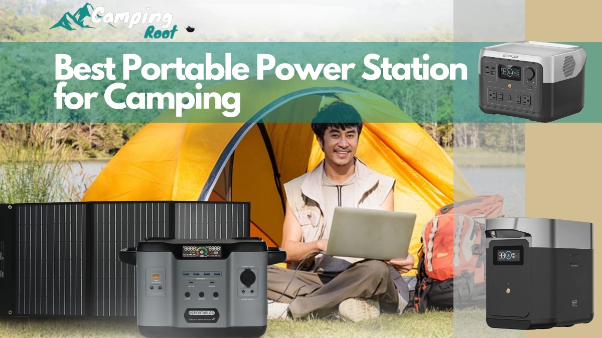 Best Portable Power Stations for Camping